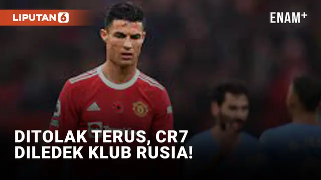 Cristiano Ronaldo Ditolak Terus, Klub Rusia Lontarkan Ejekan