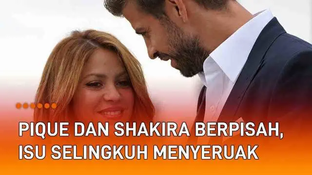 Bintang Barcelona Gerard Pique dan diva dunia Shakira terkenal sebagai pasangan romantis. Namun publik tak akan lagi menjumpai kemesraan mereka. Keduanya mengumumkan perpisahan. Isu perselingkuhan menyeruak menyusul kabar tersebut. Bahkan nama geland...