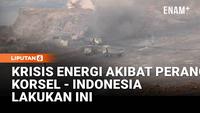 Perang Iran Picu Krisis Energi Asia, Batubara Jadi Incaran
