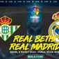 La Liga - Real Betis Vs Real Madrid (Bola.com/Adreanus Titus)