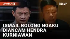 Klarifikasi! Ismail Bolong Sebut Dirinya Diancam Brigjen Hendra Kurniawan
