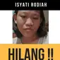 Seorang wanita berkebutuhan khusus bernama Isyati Rodiah (26) hilang usai pamit pergi ke warung depan rumah di kawasan Grogol Petamburan, Jakarta Barat. (Ist).