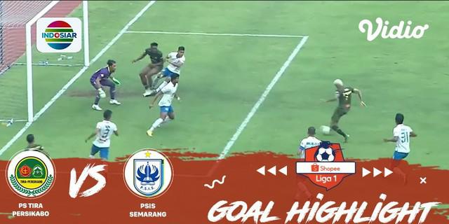 VIDEO: Highlights Shopee Liga 1 2019, Tira Persikabo Vs PSIS Semarang 1-2