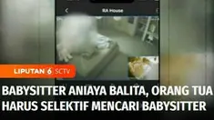 Kasus penganiayaan balita oleh babysitter-nya menjadi pengingat untuk lebih selektif dalam memilih pengasuh anak. Lantas apa sesungguhnya yang harus diperhatikan oleh para orang tua dalam mencari pengasuh anak, selengkapnya dalam Sedang Viral.