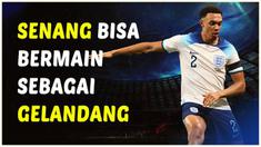 Berita video pemain Liverpool dan juga Timnas Inggris, Trent Alexander-Arnlod mengaku senang bisa bermain di lini tengah Timnas Inggris.