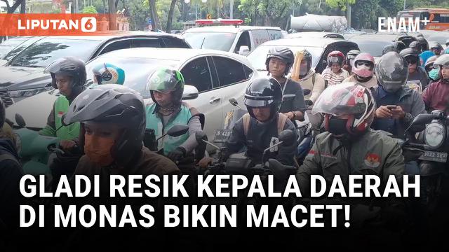 Monas Macet Imbas Gladi Resik Kepala Daerah