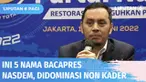 Partai Nasional Demokrat atau Nasdem menerima lima nama figur usulan dari daerah yang akan diusung menjadi bakal calon presiden. Dari lima nama yang diusulkan, Gubernur DKI Jakarta, Anies Baswedan menduduki posisi teratas. Namun hari Jumat esok, Nasd...