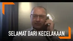Seorang pria beruntung selamat dari kecelakaan Ethiopian Airlines setelah telat sampai ke bandara.
