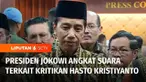 Presiden Joko Widodo angkat suara terkait kritikan Sekjen PDI Perjuangan Hasto Kristiyanto yang menyebut proyek food estate  sebagai kejahatan lingkungan.