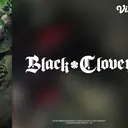 Sinopsis Anime Black Clover Season 2 Part 1 di Vidio, Pertempuran Melawan Dark Triad Dimulai