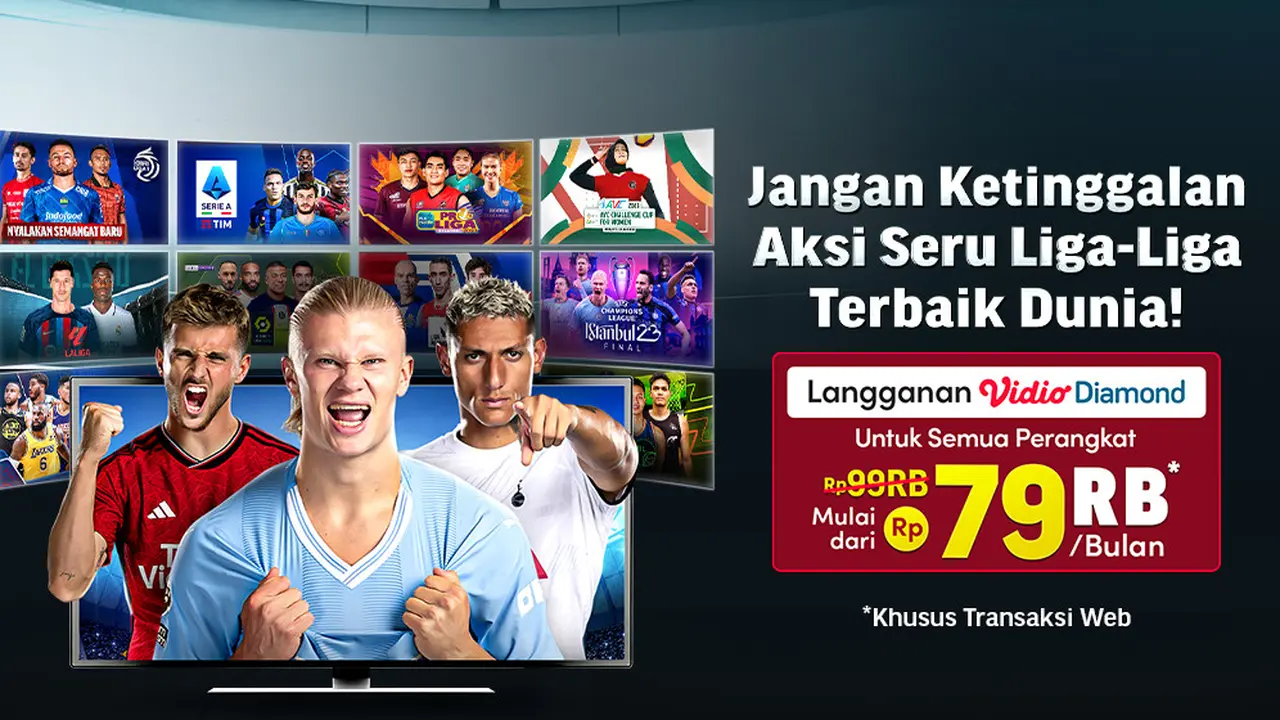 Lebih Murah, Langganan Vidio Per Bulan Hanya 79 Ribu Rupiah Untuk Nonton Liga Terbaik Dunia