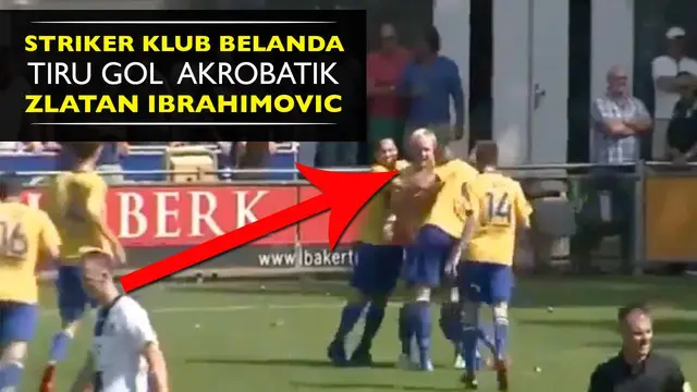 Video striker klub liga Belanda divisi 4 meniru gol tendangan akrobatik yang sering dilakukan Zlatan Ibrahimovic.