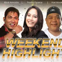 HL Weekend Highlight Rizal Armada, Pevita Pearce, Hari Moekti