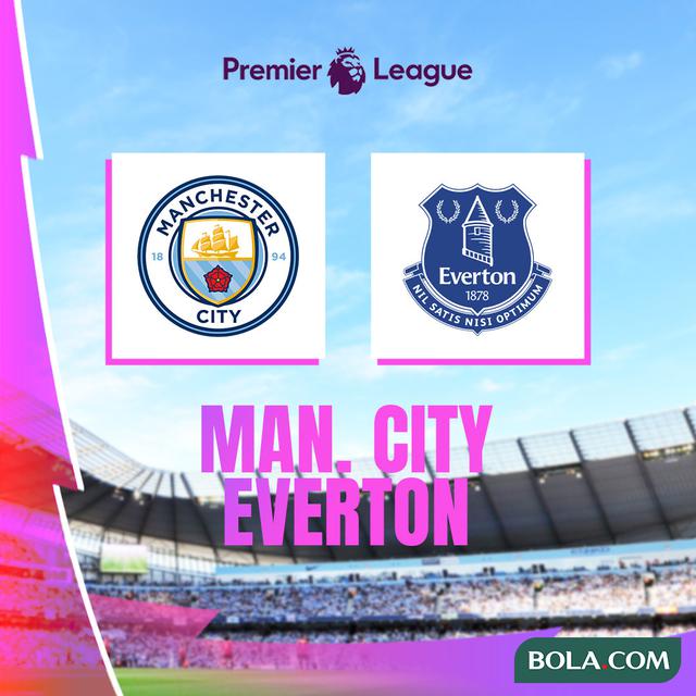 Liga Inggris - Man City Vs Everton