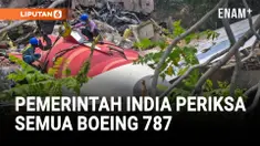 PEMERINTAH INDIA TURUN TANGAN PERIKSA SEMUA BOEING 787, EFEK DARI JATUHNYA AIR INDIA