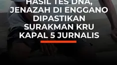 Hasil identifikasi Pusdokkes Polri memastikan mayat yang ditemukan warga di Desa Kahyapu, pesisir Pulau Enggano, Bengkulu, identik dengan Surakman, salah satu kru kapal cepat Arupadhatu 1 yang hilang di Selat Sunda pada 7 September 2026. Kepastian tersebut disampaikan dalam konferensi pers di Ma...