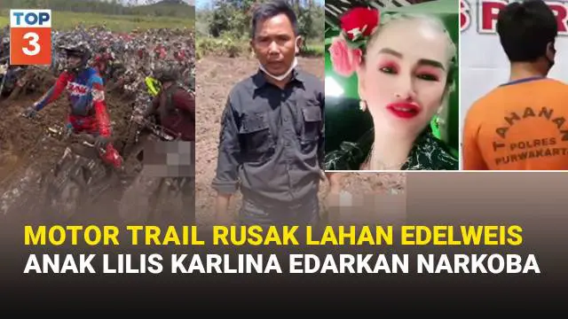 Mulai dari lahan bunga edelweis yang rusak akibat acara motor trail, turis asing di Bali yang dilarang mengendarai sepeda motor, hingga anak penyanyi dangdut Lilis Karlina tertangkap mengedarkan narkoba, berikut adalah rangkuman berita menarik di min...