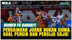 Fabio Lefundes menyoroti keraguan terhadap Borneo FC meski sukses mengoleksi 75 poin usai menang 3-2 atas Bali United di Stadion Kapten I Wayan Dipta, Senin (11/5/2026).