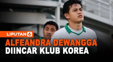 Alfeandra Dewangga berhasil mencuri perhatian sepanjang AFF 2020 berlangsung. Berkat penampilannya ini, Angga pun dirumorkan telah diincar oleh salah satu tim asal Korea Selatan.