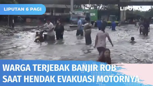 Banjir rob yang menerjang area Pelabuhan Tanjung Emas, Semarang, semakin meninggi dan meluas hingga ke jalan raya. Air yang datang secara mendadak ini membuat warga kembali terjebak saat hendak evakuasi motornya di pelabuhan.