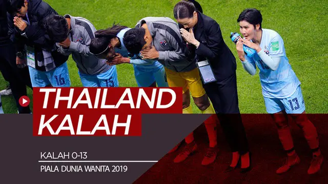 Beberapa fakta menarik hadir saat Thailand kalah 0-13 dari Amerika Serikat di Piala Dunia Wanita 2019, Selasa (11/6/2019).