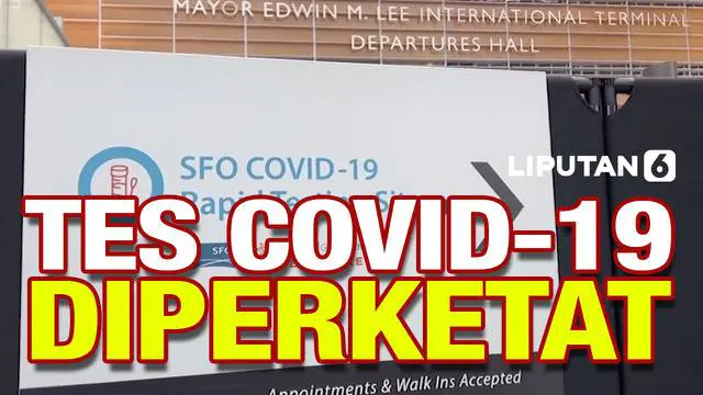 VIDEO: Hadang Omicron, Tes Covid-19 Kembali Diperketat!