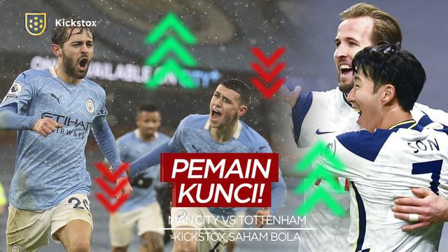 Berita Video 3 Pemain Kunci Manchester City dan Tottenham Hotspur Serta Statistiknya di Kickstox Saham Bola