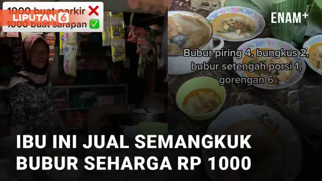 VIDEO: Sedekah Berkedok Jualan, Ibu Ini Jual Semangkuk Bubur Seharga Rp 1000