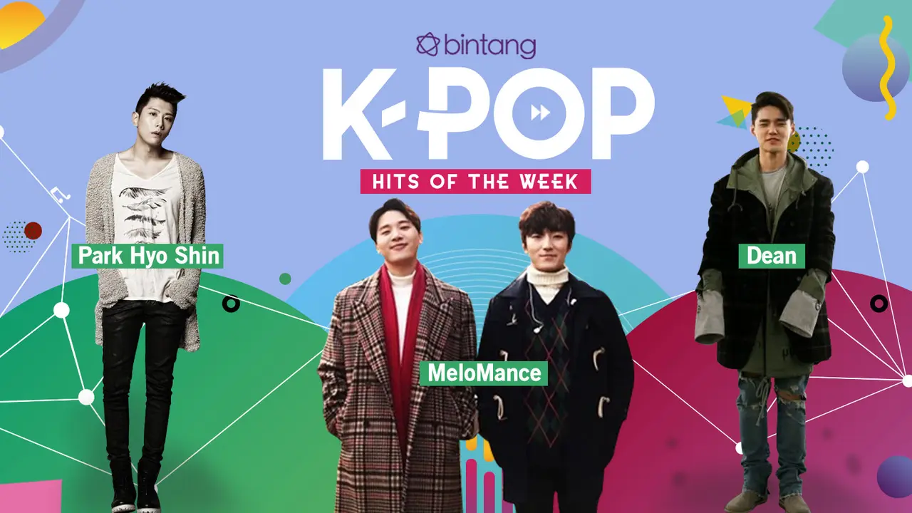 [Bintang] Bintang K-Pop Hits of the Week: Park Hyo Shin, MeloMance, Dean