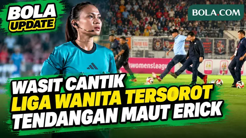 Liga Wanita Indonesia Resmi Dibuka! Erick Pamer Tendangan 'Maut', Wasit Cantik Jadi Sorotan