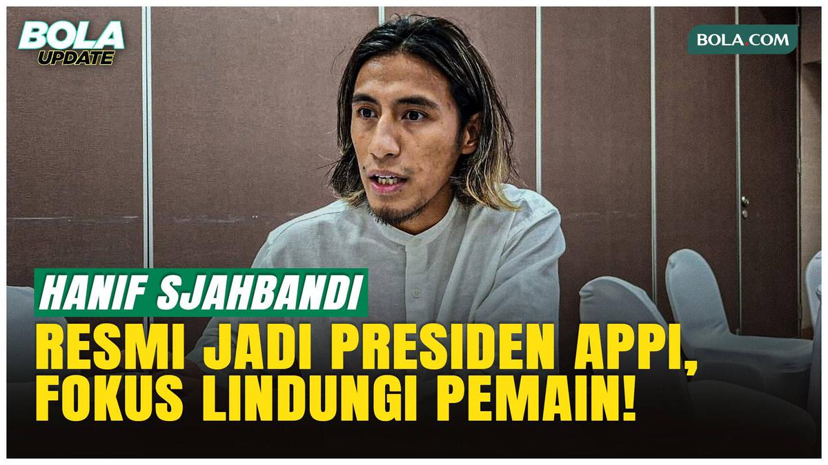Hanif Sjahbandi Resmi Jadi Presiden APPI, Perlindungan Pemain Jadi Prioritas