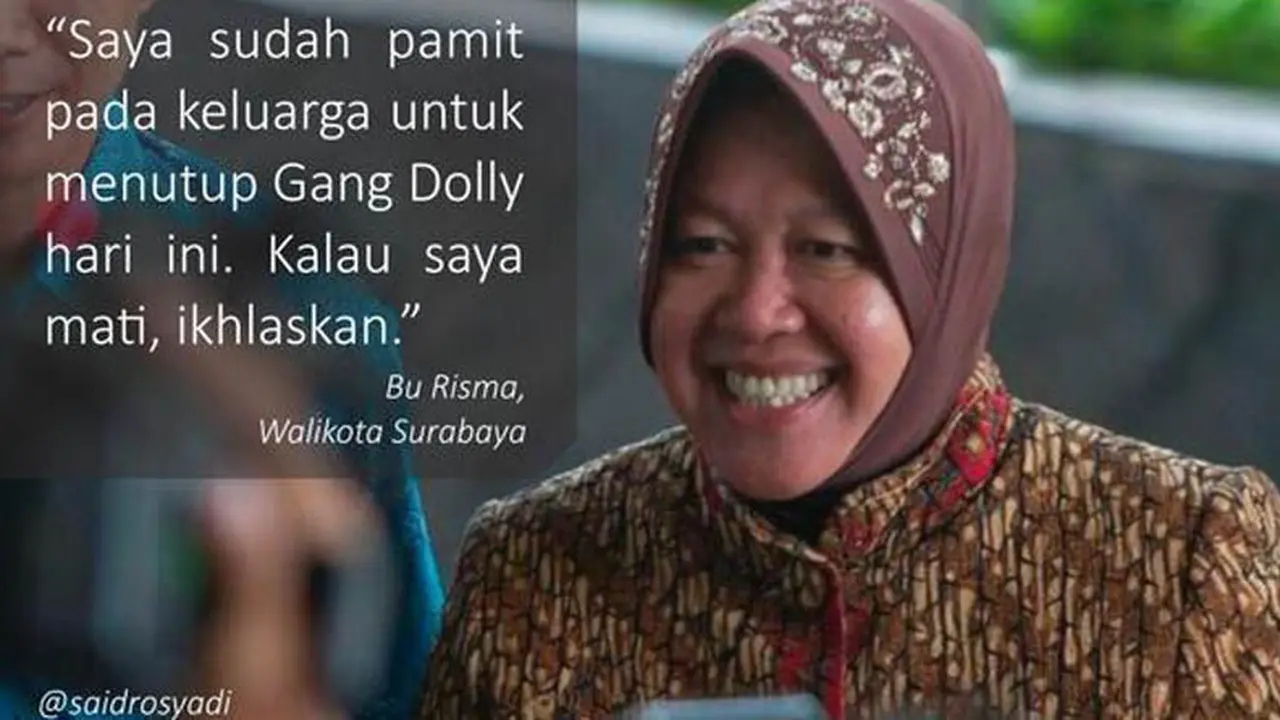 `Kalau Saya Mati Ikhlaskan`, Bu Risma