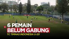 Berita video Timnas Indonesia U-20 menjalani pemusatan latihan (TC), di mana 6 pemain belum bergabung, Selasa (30/8/2022) sore hari WIB.