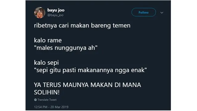 5 Cerita Ribetnya Cari Makan Bareng Temen, Bikin Kesel Sendiri