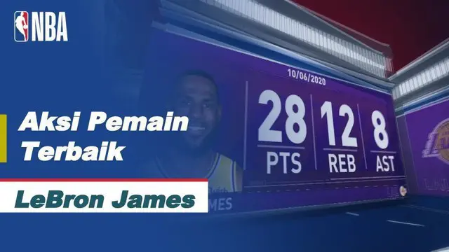 VIDEO: Melihat Aksi LeBron James Kala LA Lakers Tundukan Miami Heat di Gim Keempat Final NBA 2020