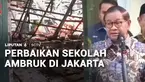 Gubernur Jakarta, Pramono Anung akan mempercepat perbaikan bangunan SD Negeri Kebayoran Lama Selatan 09 yang ambruk sejak 2024. Kondisi sekolah yang rusak sejak 2 tahun lalu baru diketahui oleh Pramono Anung setelah video kondisi sekolah itu ramai di...