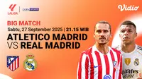 Siaran Langsung LaLiga 2025: Atlético Madrid vs Real Madrid, Eksklusif di Vidio