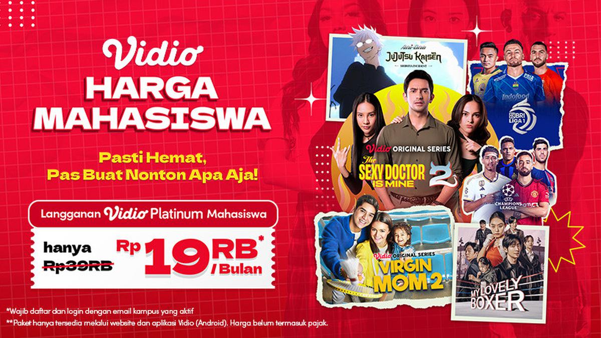 Vidio Tawarkan Paket Platinum Mahasiswa Murah, Hanya Rp 19 Ribu