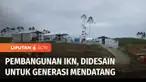 Pembangunan berbagai infrastruktur terus dikerjakan di Ibu Kota Negara, di Sepaku, Penajam Paser Utara, Kalimantan Timur. Salah satunya pengerjaan jalan tol yang memasuki tahap mobilisasi.