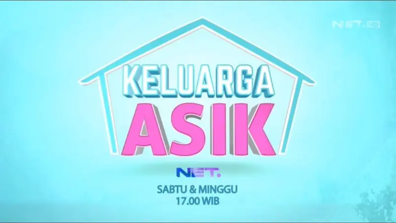 Keluarga Asik NET TV