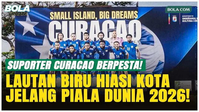 Curacao Berpesta! Negara Kecil dengan Mimpi Besar di Piala Dunia 2026