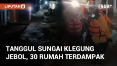 Tanggul Sungai Klegung di Dusun Ngendo, Ngrapah, Banyubiru, jebol Selasa (10/12/2024). Setidaknya 30 rumah terdampak banjir, dua remaja mengalami luka-luka