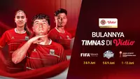 Vidio Tayangkan Eksklusif Laga Timnas Indonesia, Timnas U-19, dan Timnas Indonesia Putri Sepanjang Juni 2026