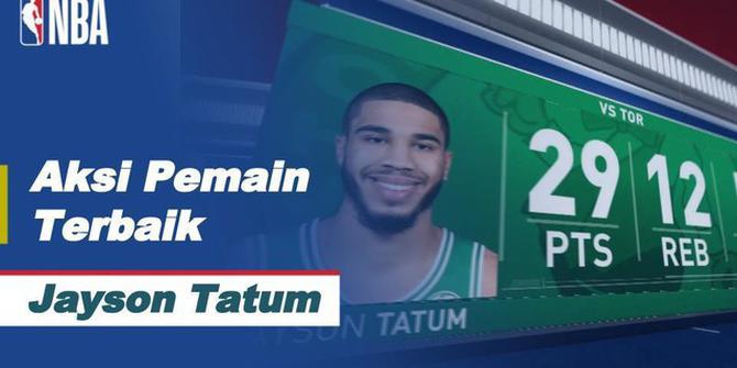 VIDEO: Beragam Aksi Terbaik Bintang Boston Celtics, Jayson Tatum Saat Taklukkan Toronto Raptors di Semifinal NBA