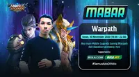 Main bareng Mobile Legends bersama Warpath, Senin (30/11/2020) pukul 19.00 WIB dapat disaksikan melalui platform streaming Vidio, laman Bola.com, dan Bola.net. (Sumber: Vidio)
