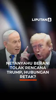 Nentanyahu Berani Tolak Rencana Trump, Hubungan Retak?