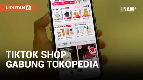 VIDEO: Tiktok Shop Gabung dengan Tokopedia, Segera Beroperasi Lagi?