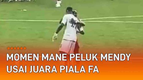 VIDEO: Respek! Sadio Mane Peluk Edouard Mendy Liverpool Juara Piala FA