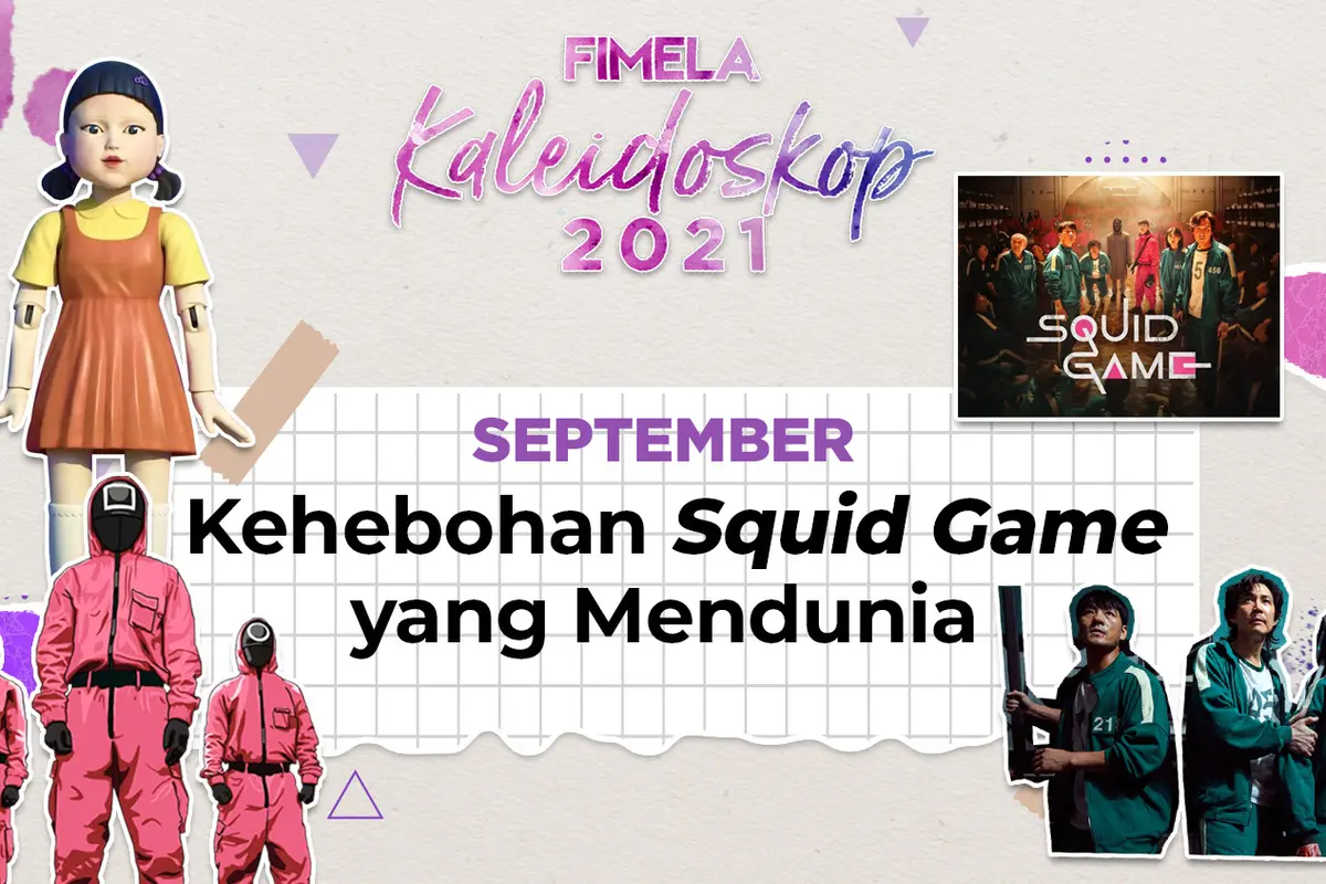 Fimela Highligt September 2021: Kehebohan Squid Game yang Mendunia
