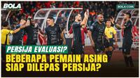 Persija Jakarta membuka peluang besar melakukan perombakan pemain asing di bursa transfer jeda musim. Direktur Persija, Mohamad Prapanca, memastikan bahwa keputusan final akan mengacu pada evaluasi pelatih Mauricio Souza. Dengan performa Persija yang...